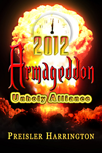 2012 Armageddon Unholy Alliance by Preisler Harrington