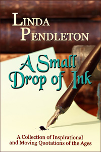 A Small Drop of Ink by Linda Pendleton