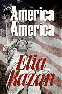 America America by Elia Kazan