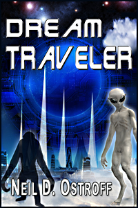 Dream Traveler by Neil D. Ostroff